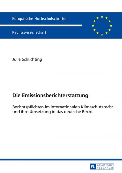 Cover of the book Die Emissionsberichterstattung by Julia Schlichting, Peter Lang