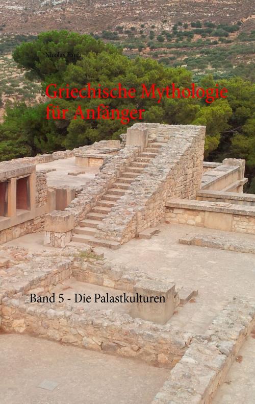 Cover of the book Griechische Mythologie für Anfänger by Nicolas Fayé, Books on Demand