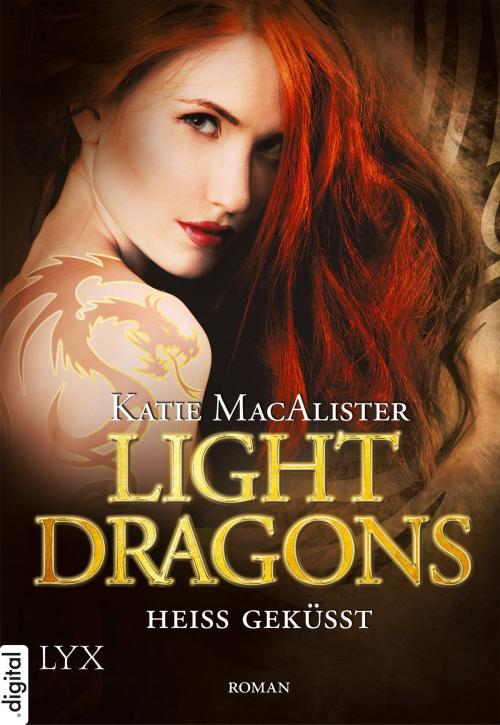 Cover of the book Light Dragons - Heiß geküsst by Katie MacAlister, LYX.digital