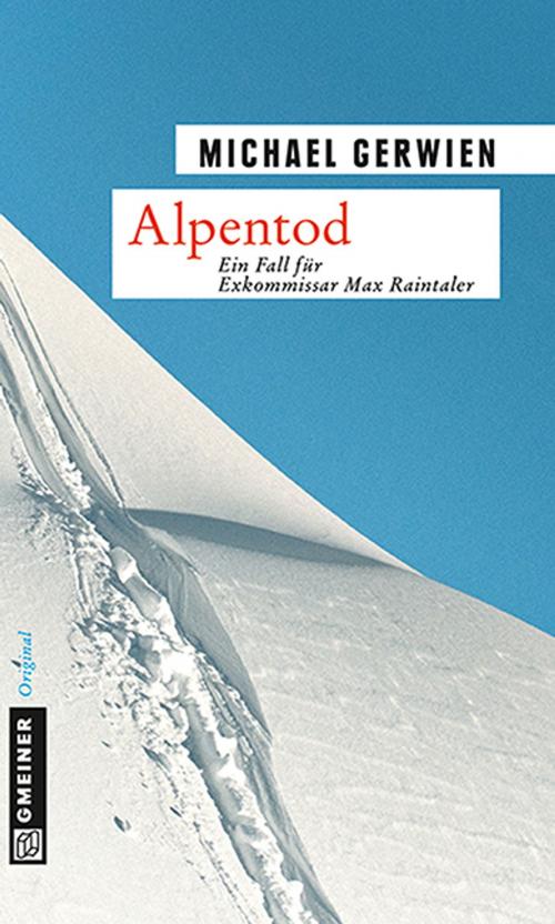 Cover of the book Alpentod by Michael Gerwien, GMEINER