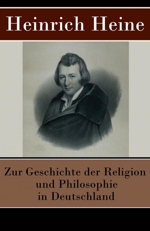 Cover of the book Zur Geschichte der Religion und Philosophie in Deutschland by Heinrich Heine, e-artnow