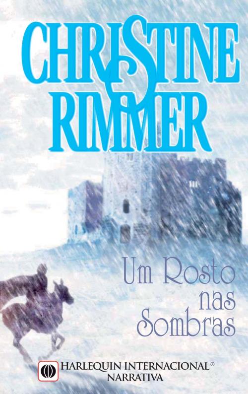 Cover of the book Um rosto nas sombras by Christine Rimmer, Harlequin, uma divisão de HarperCollins Ibérica, S.A.