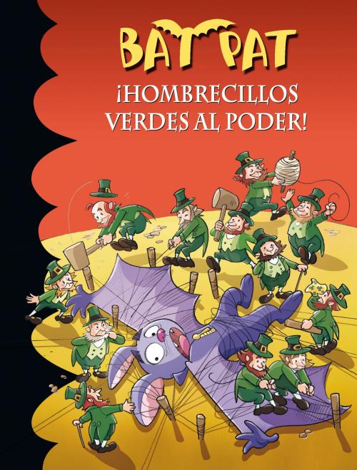 Cover of the book ¡Hombrecillos verdes al poder! (Serie Bat Pat 27) by Roberto Pavanello, Penguin Random House Grupo Editorial España