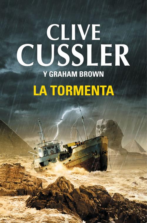 Cover of the book La tormenta (Archivos NUMA 10) by Clive Cussler, Penguin Random House Grupo Editorial España