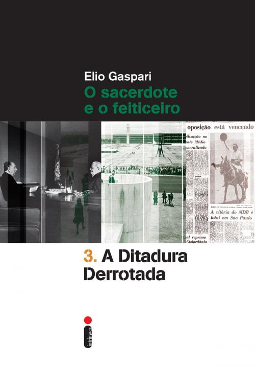 Cover of the book A ditadura derrotada by Elio Gaspari, Intrínseca