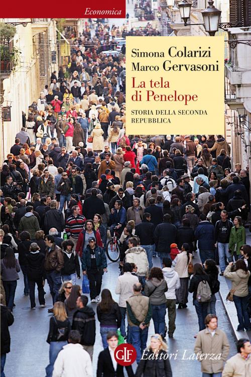 Cover of the book La tela di Penelope by Simona Colarizi, Marco Gervasoni, Editori Laterza