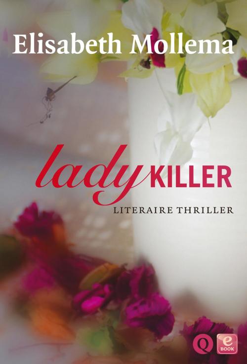 Cover of the book Ladykiller by Elisabeth Mollema, Singel Uitgeverijen