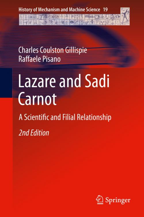 Cover of the book Lazare and Sadi Carnot by Charles Coulston Gillispie, Raffaele Pisano, Springer Netherlands