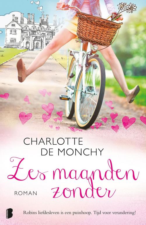 Cover of the book Zes maanden zonder by Charlotte de Monchy, Meulenhoff Boekerij B.V.