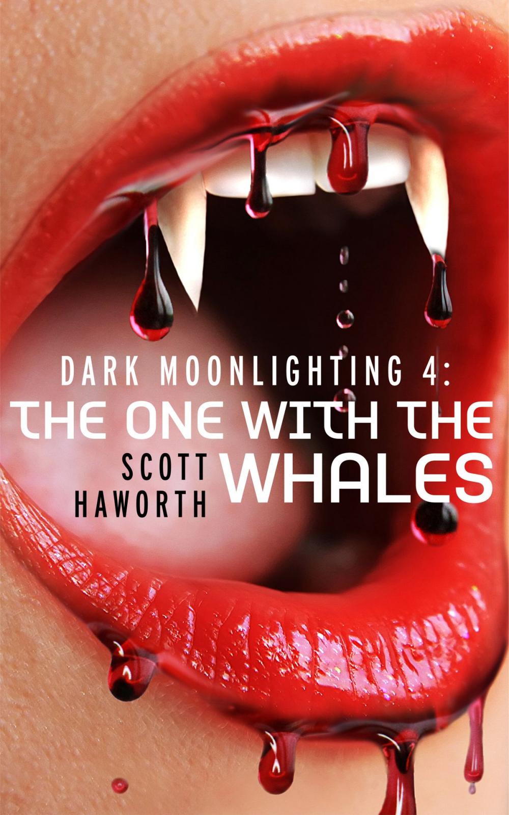 Big bigCover of Dark Moonlighting 4: The One with the Whales