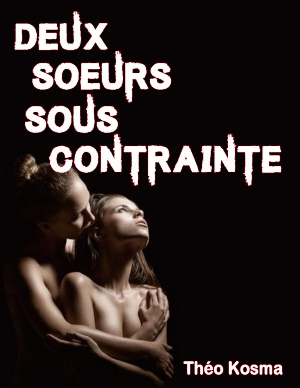 Big bigCover of Deux Soeurs sous contrainte