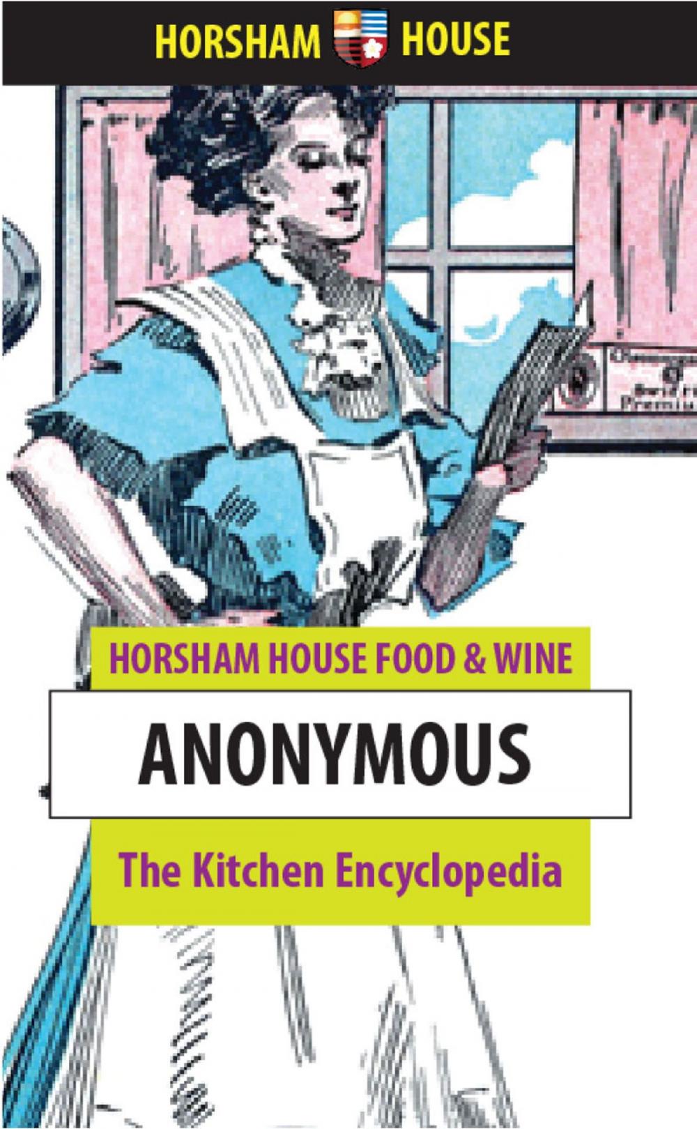 Big bigCover of The Kitchen Encyclopedia