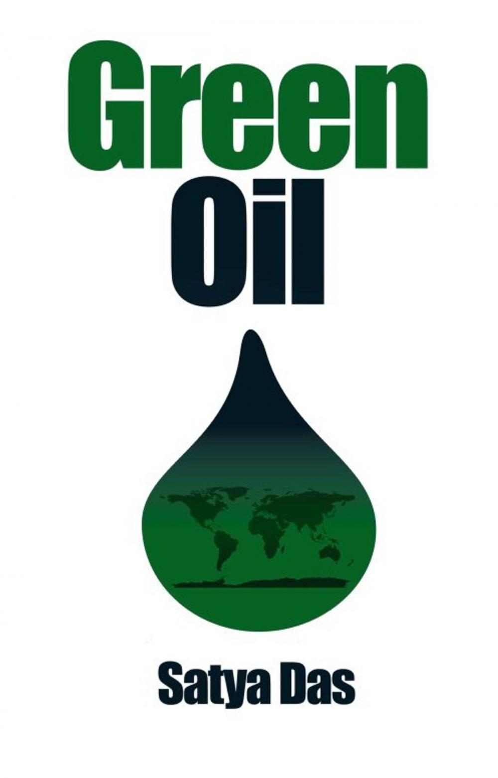 Big bigCover of Green Oil:Clean Oil for the 21st Century?