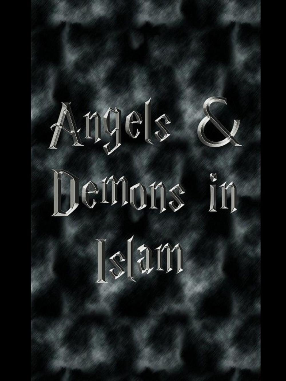 Big bigCover of Angels & Demons in Islam