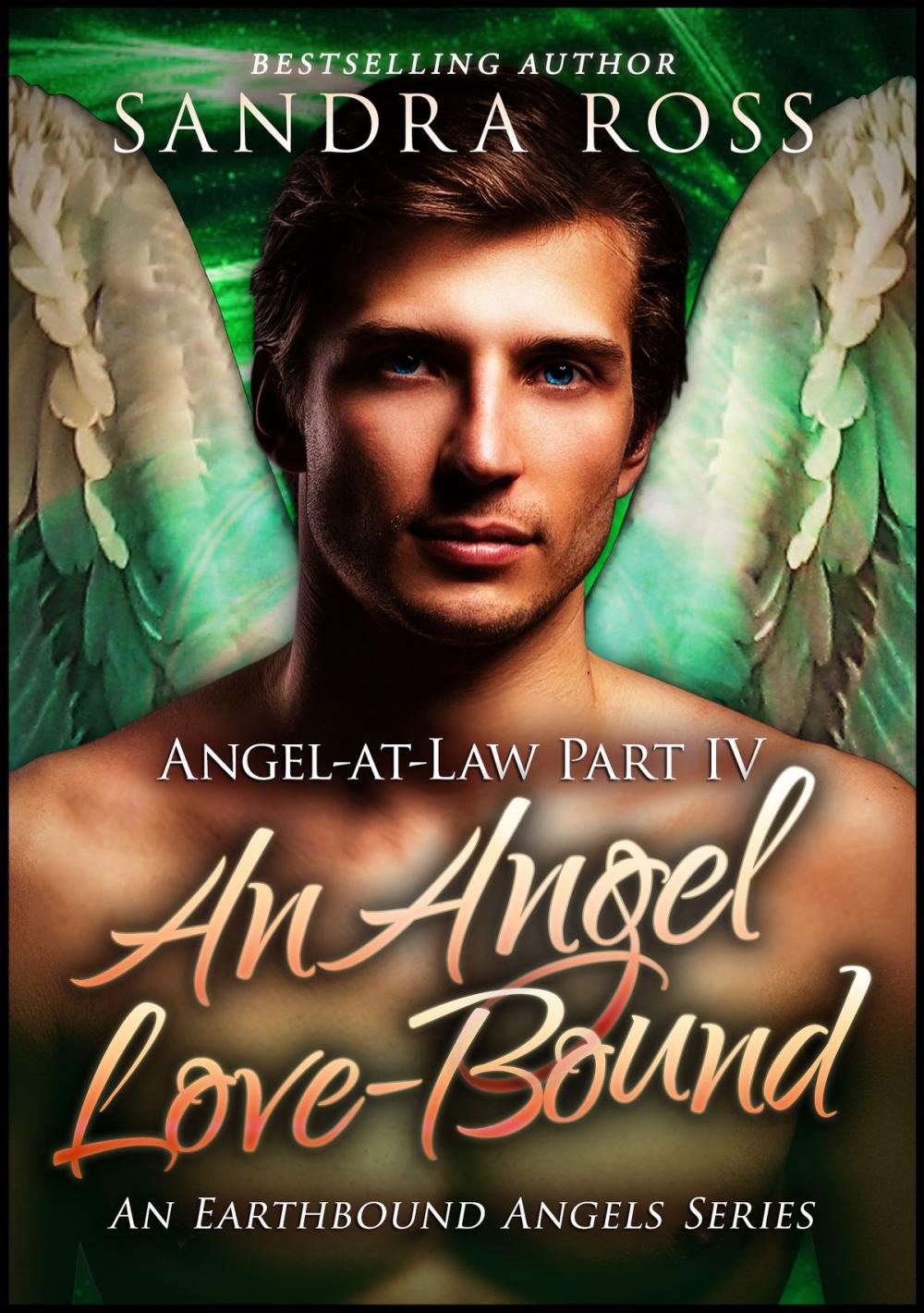 Big bigCover of An Angel Love Bound: Angel-at-Law 4