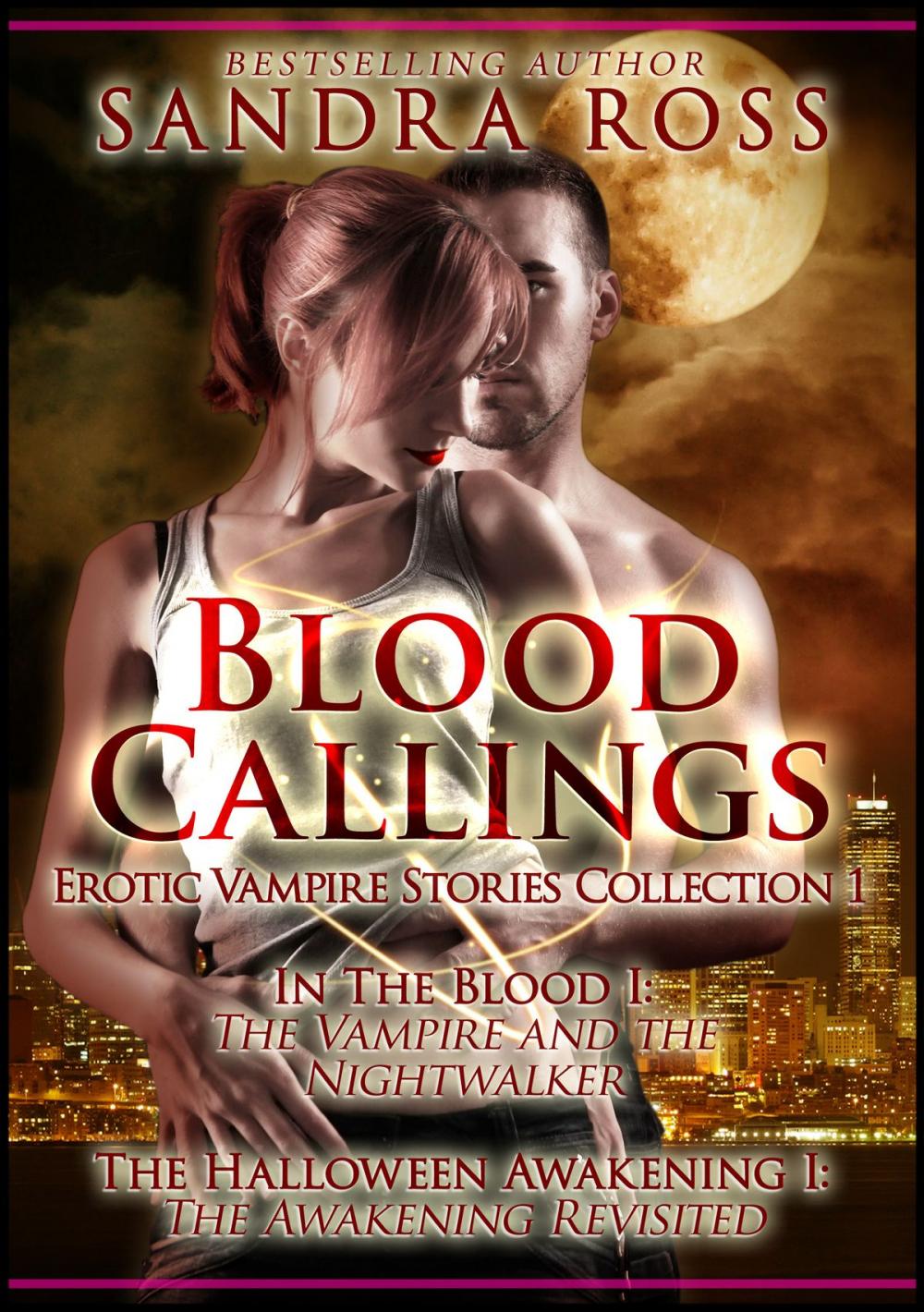 Big bigCover of Blood Callings Part 1: Erotic Romance Vampire Stories Collection