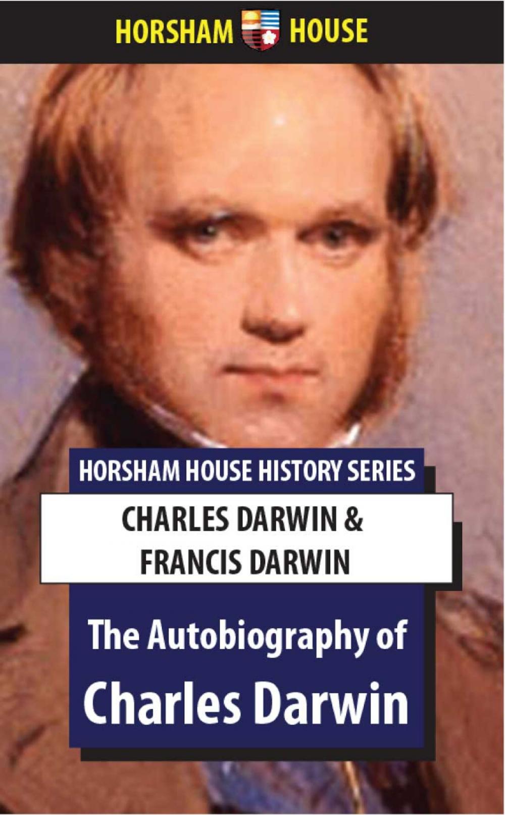 Big bigCover of The Autobiography of Charles Darwin