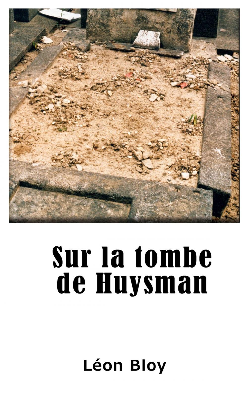 Big bigCover of Sur la tombe de Huysmans