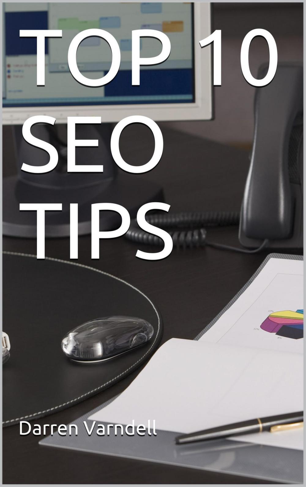 Big bigCover of Top 10 SEO Tips