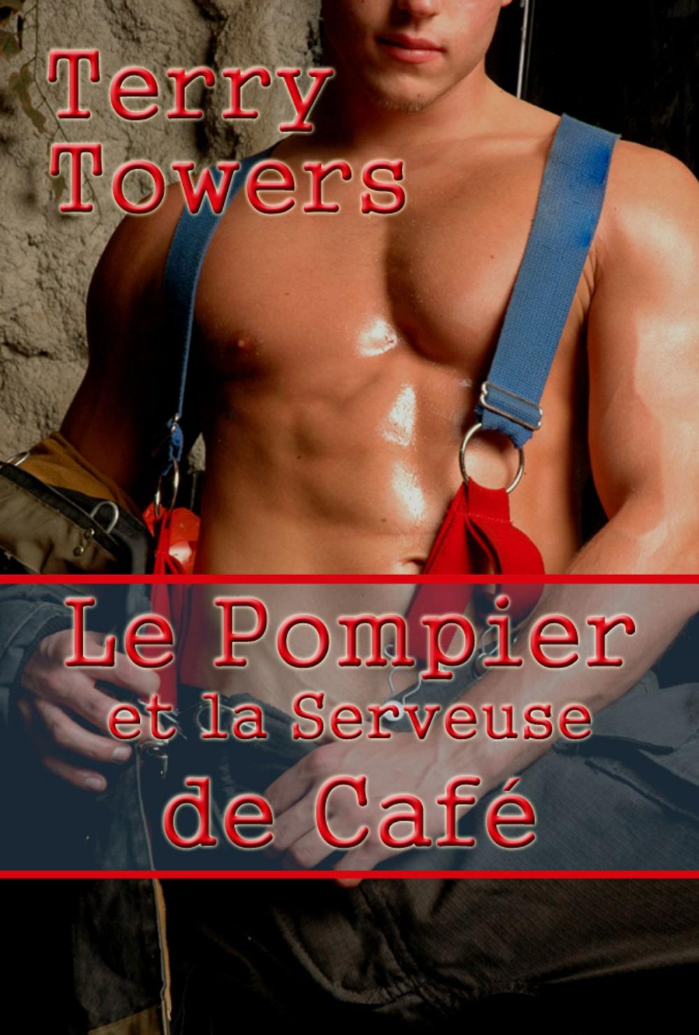 Big bigCover of Le Pompier et la Serveuse de Café