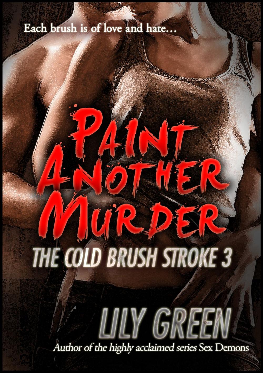 Big bigCover of Paint Another Murder: The Cold Brush Stroke 3