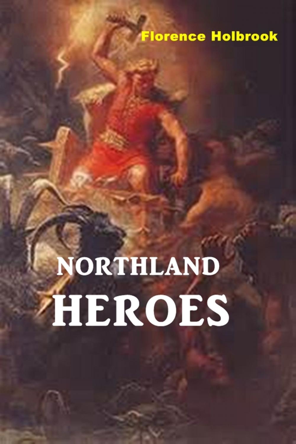 Big bigCover of Northland Heroes