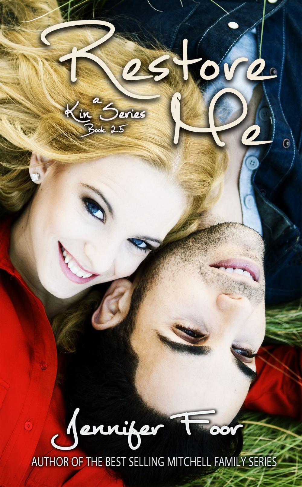 Big bigCover of Restore Me (Kin Series Book 2.5)