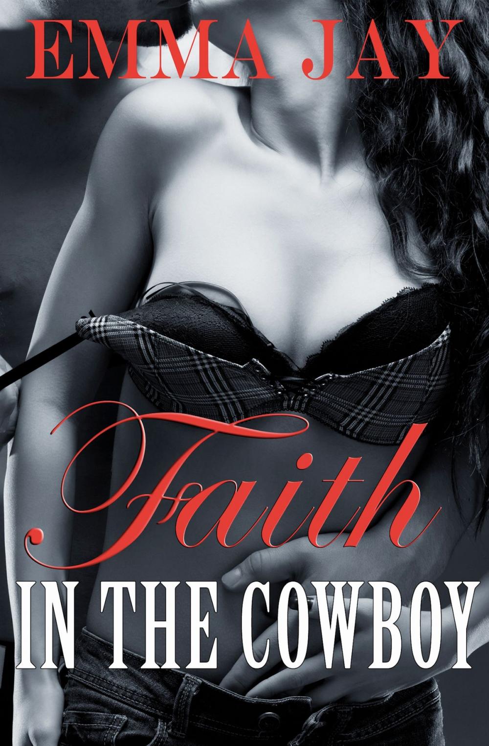 Big bigCover of Faith in the Cowboy