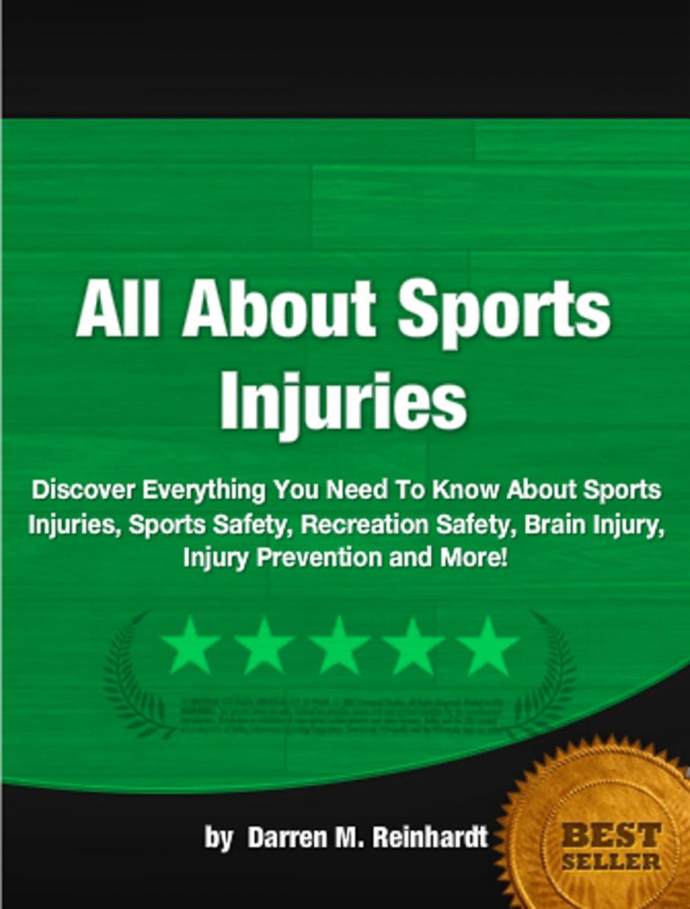 Big bigCover of All About Sports Injuries