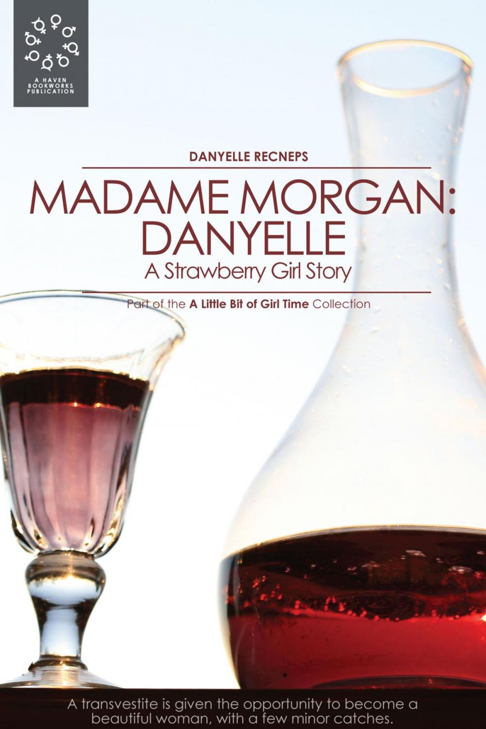 Big bigCover of Madame Morgan: Danyelle (A Strawberry Girl Story)