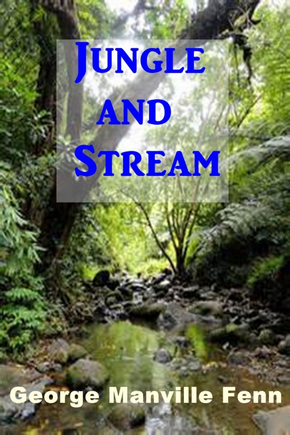 Big bigCover of Jungle and Stream