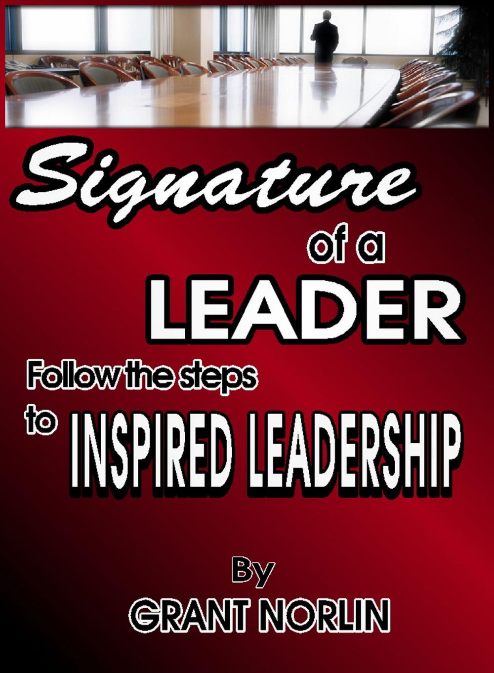 Big bigCover of Signature of a Leader