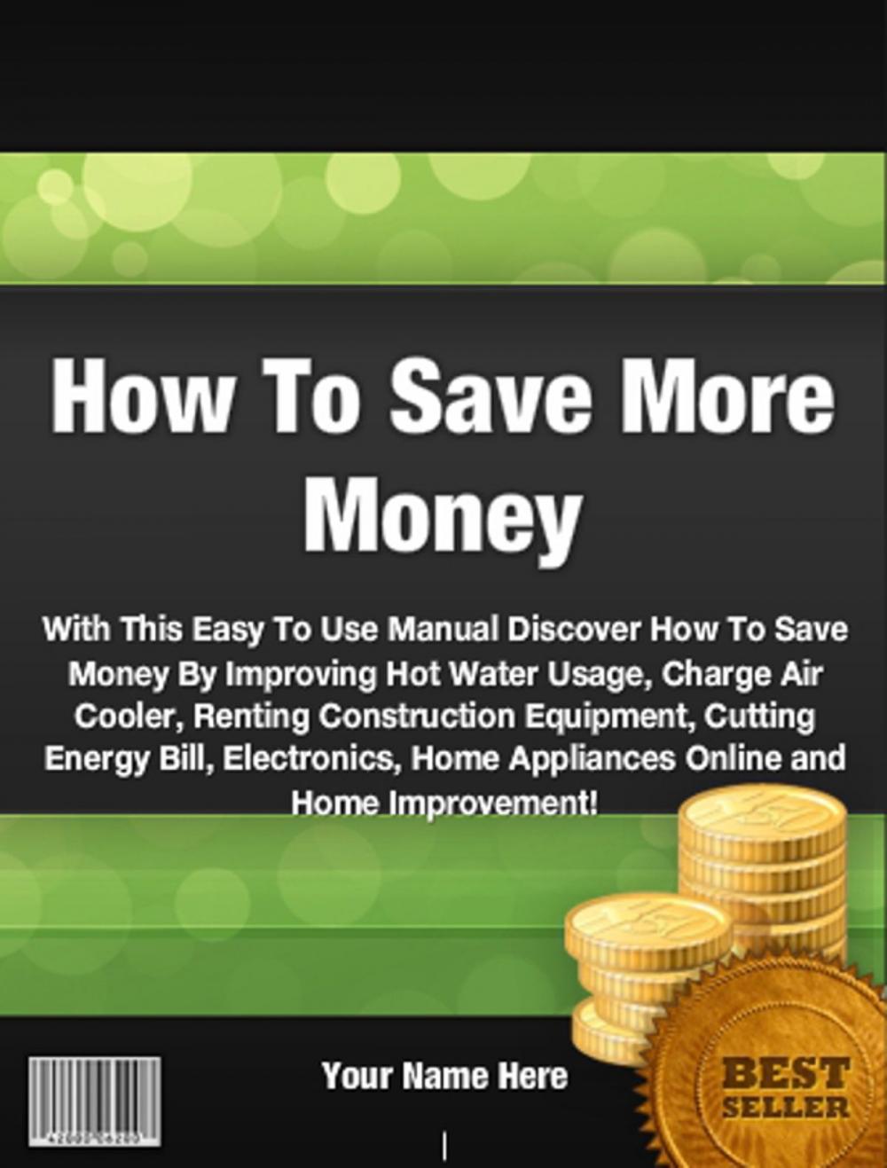 Big bigCover of How To Save More Money