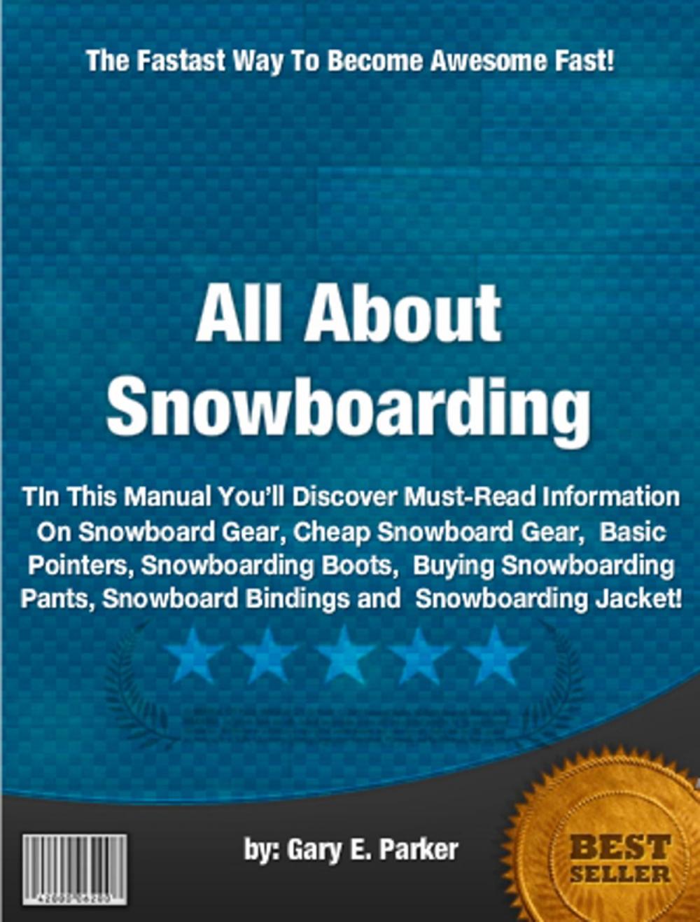 Big bigCover of All About Snowboarding