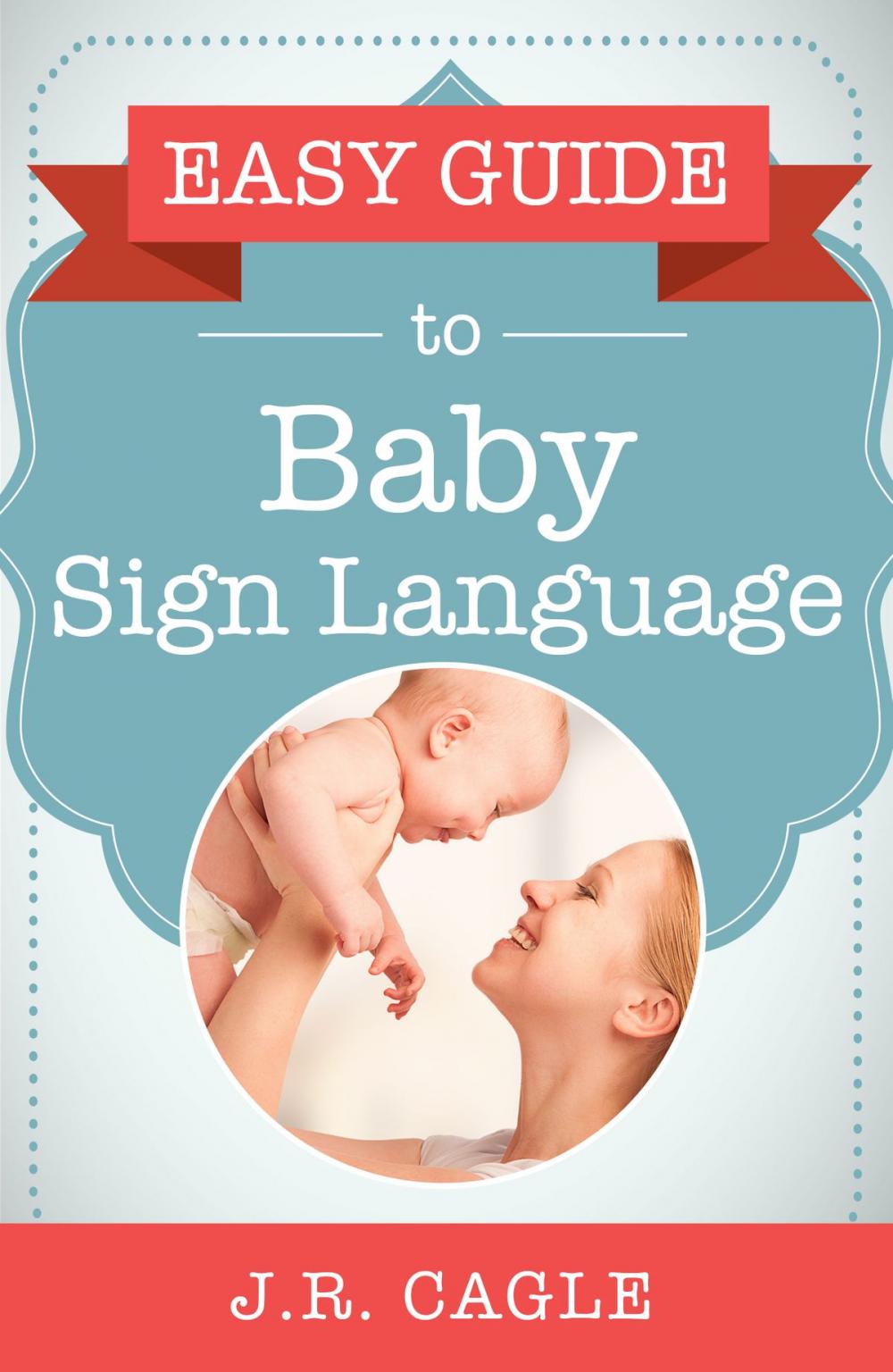 Big bigCover of Easy Guide to Baby Sign Language