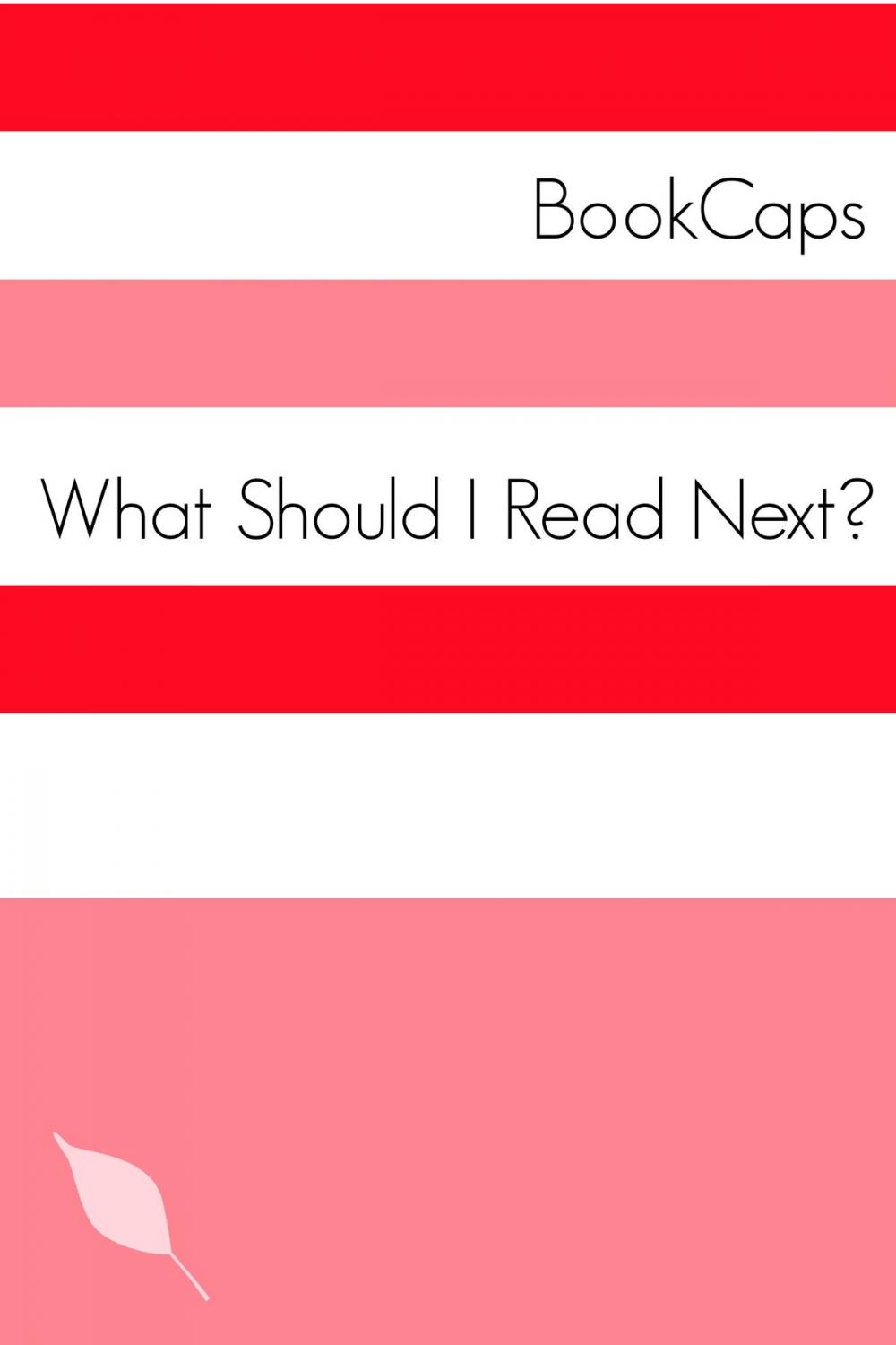 Big bigCover of What Should I Read Next?