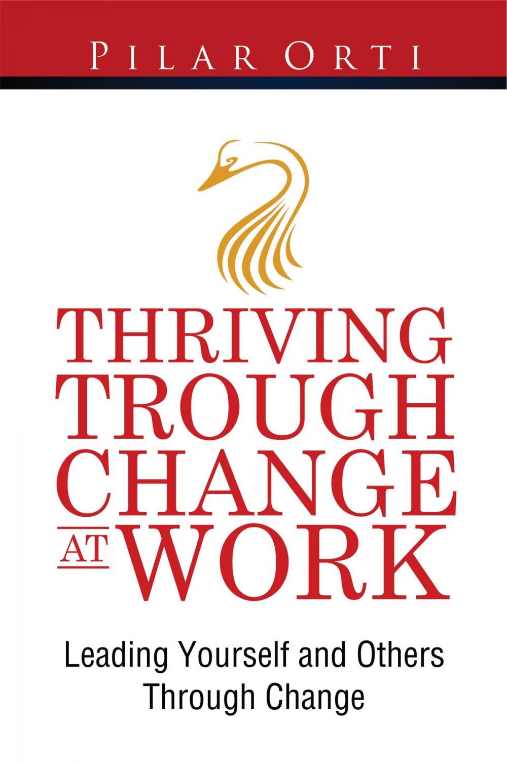 Big bigCover of Thriving through Change at Work