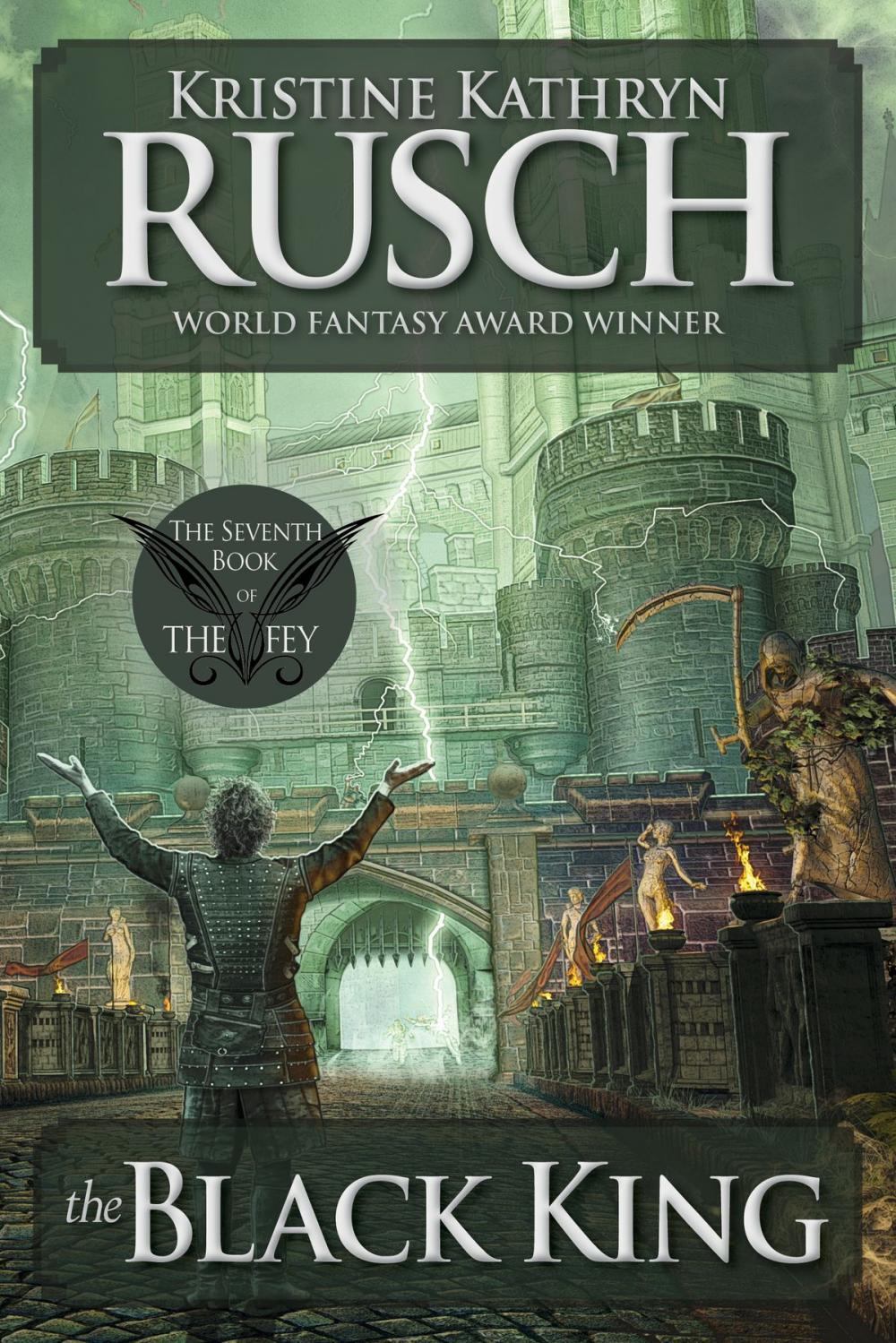 Big bigCover of The Black King: The Seventh Book of The Fey