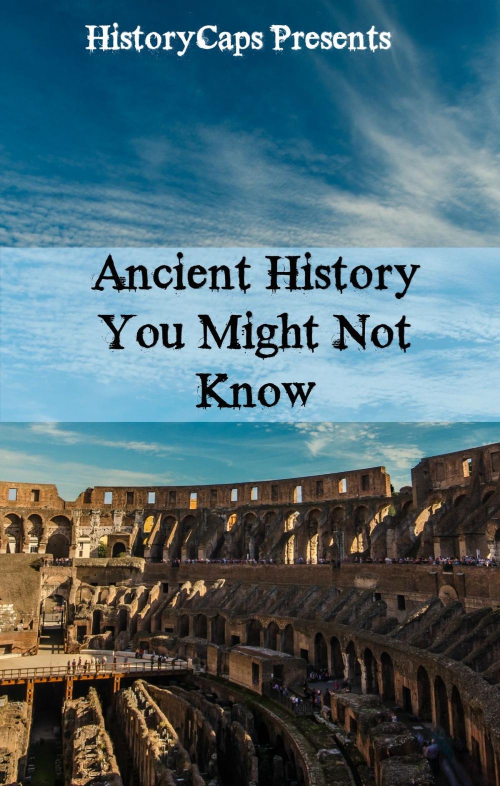 Big bigCover of Ancient History You Might Not Know