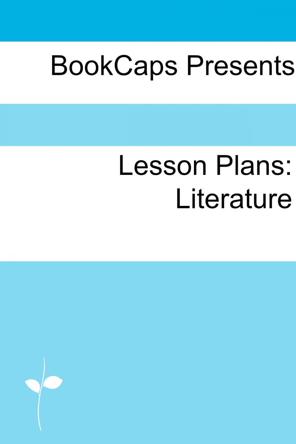 Big bigCover of Lesson Plans: Literature