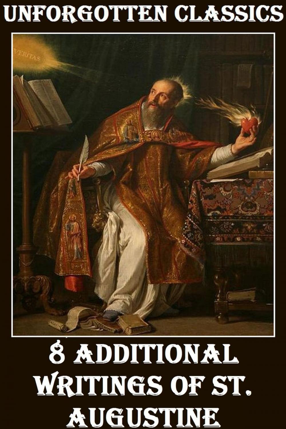 Big bigCover of 8 ADDITIONAL WRITINGS OF SAINT AUGUSTINE OF HIPPO