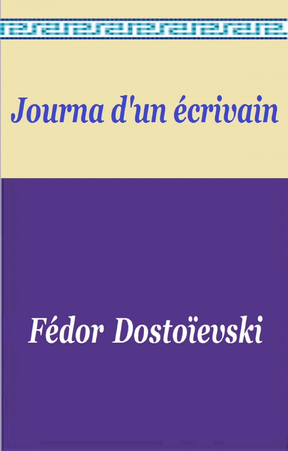 Big bigCover of JOURNAL D'UN ECRIVAIN