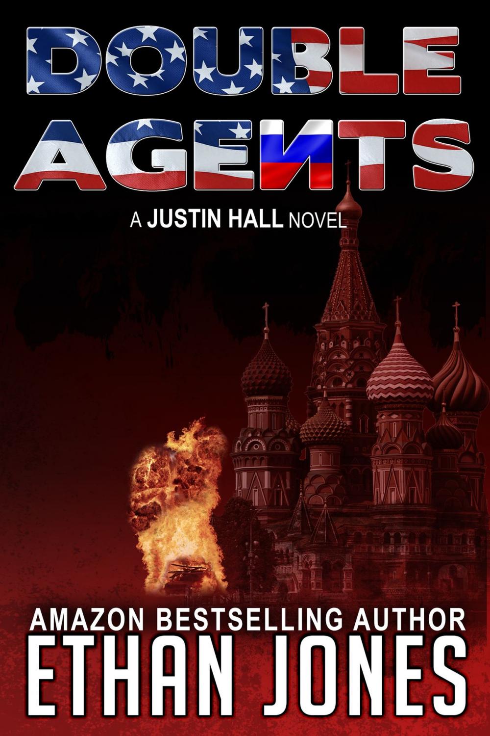 Big bigCover of Double Agents: A Justin Hall Spy Thriller