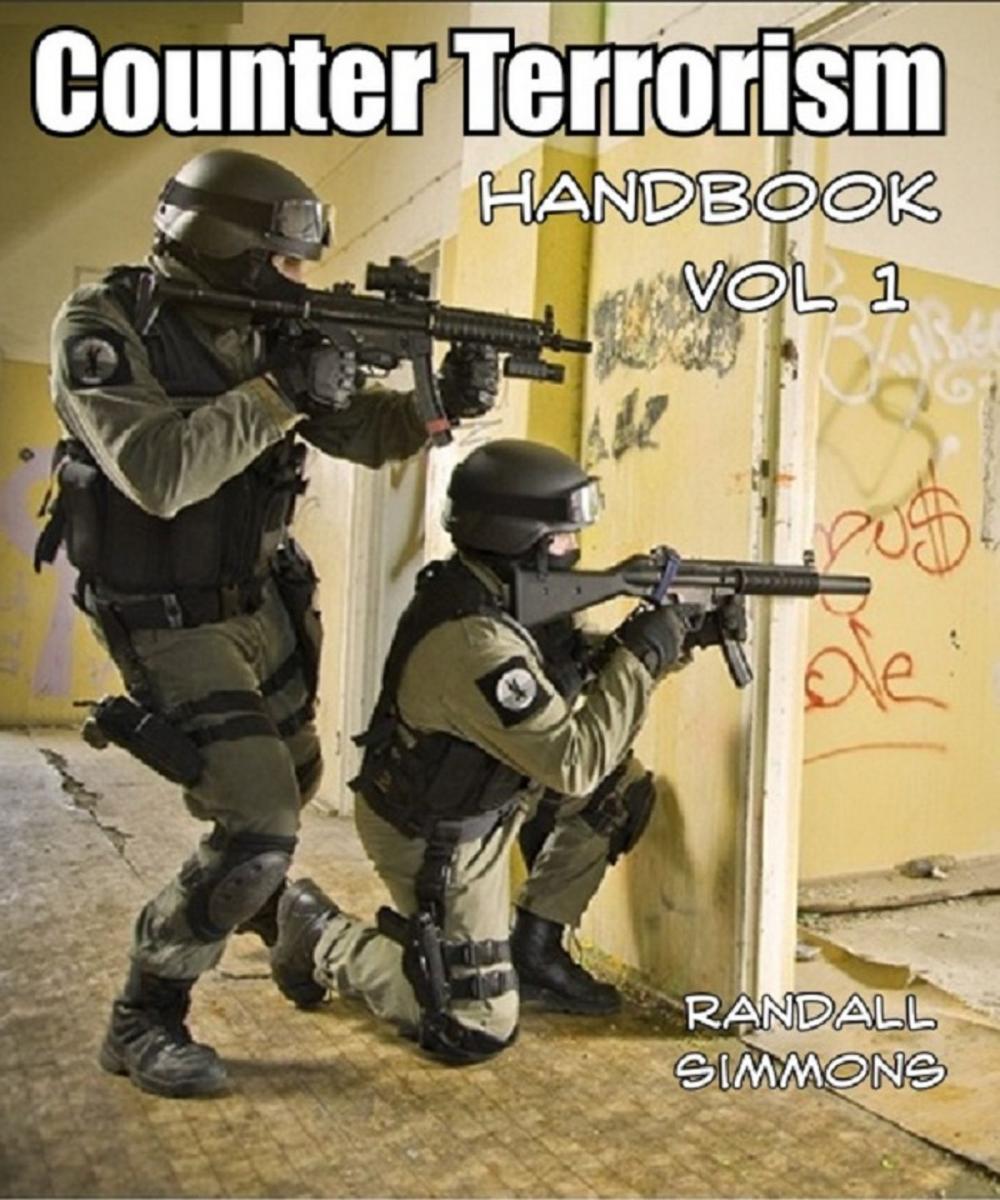 Big bigCover of The Counter Terrorism Handbook Volume 1