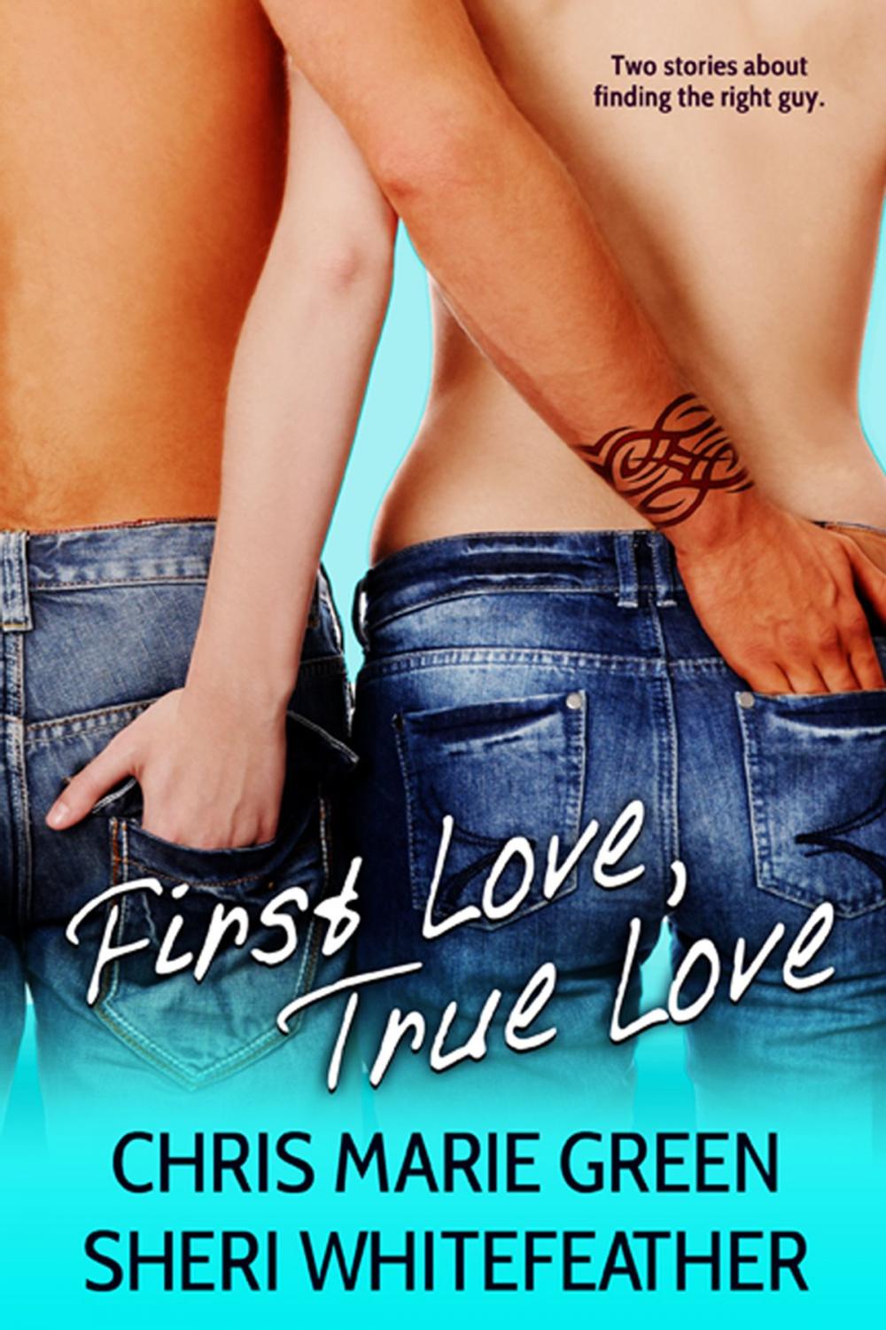Big bigCover of First Love, True Love (Two Contemporary Novellas)