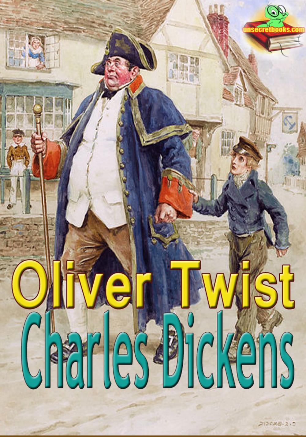 Big bigCover of Oliver Twist: The Parish Boy's Progress