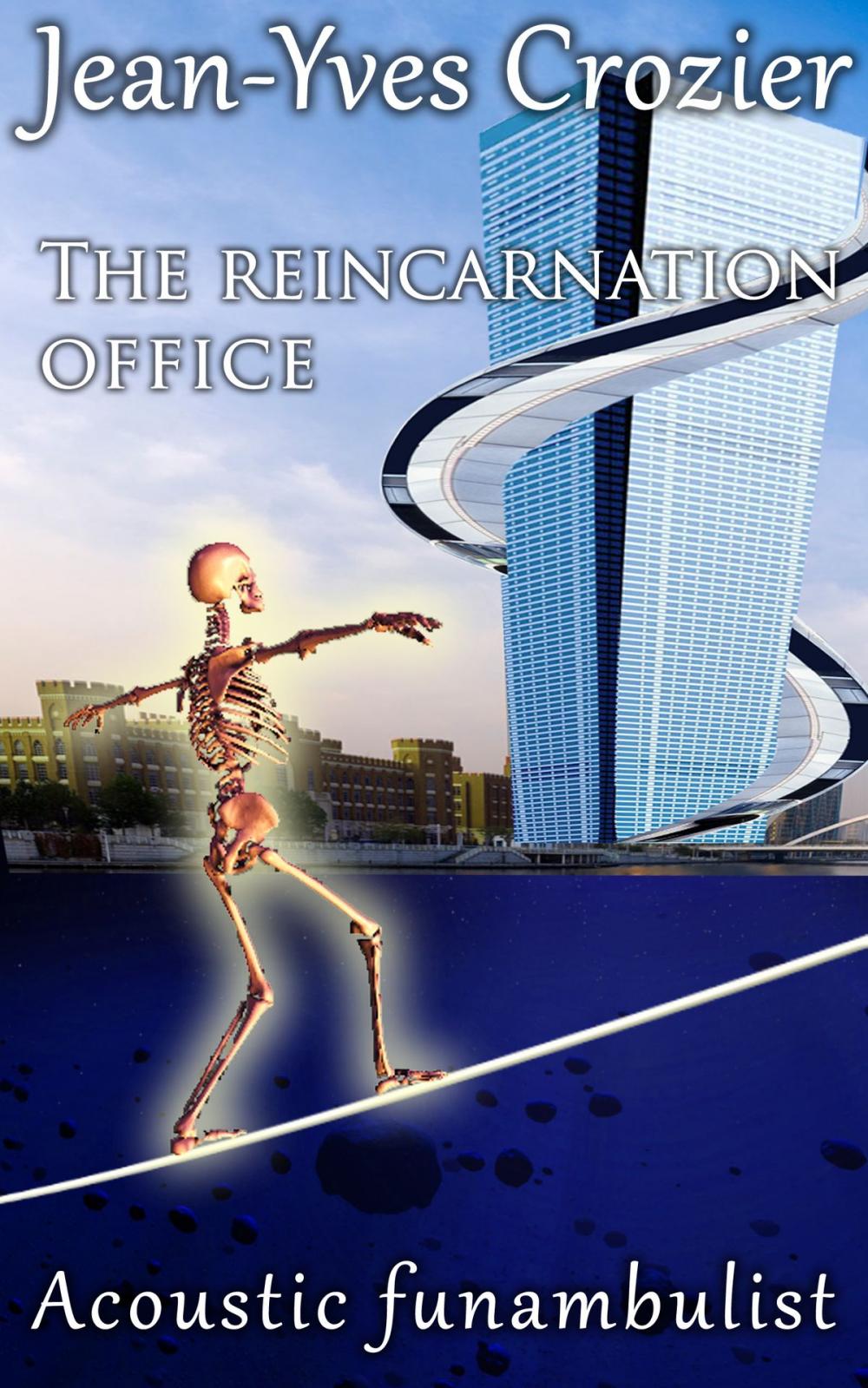 Big bigCover of The reincarnation office