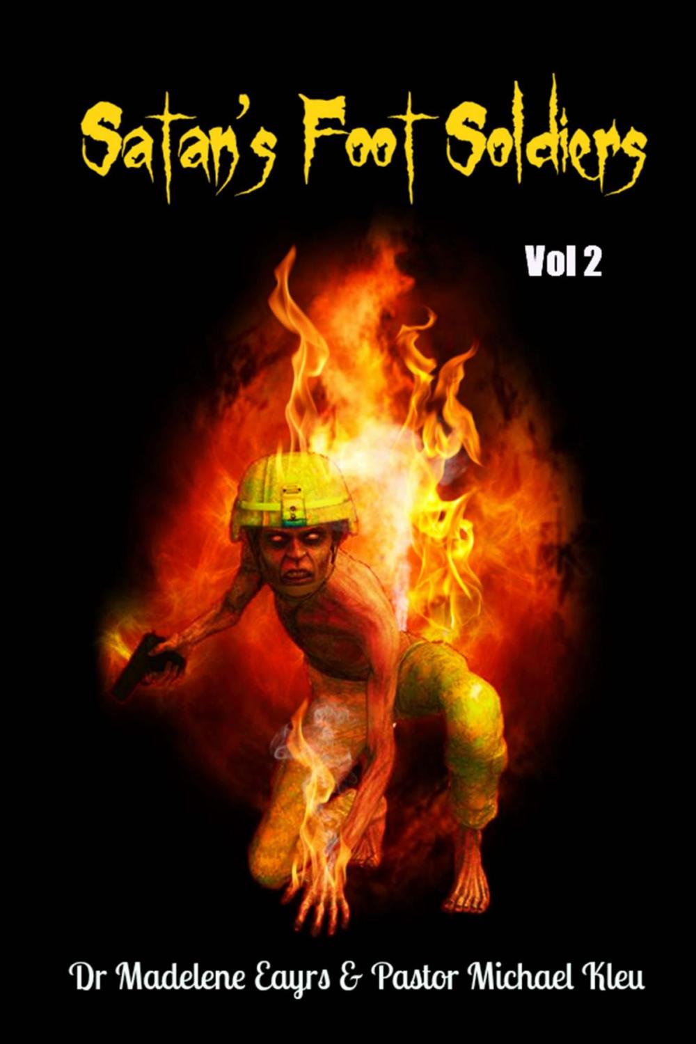 Big bigCover of Satan's Foot Soldiers (Volume 2)