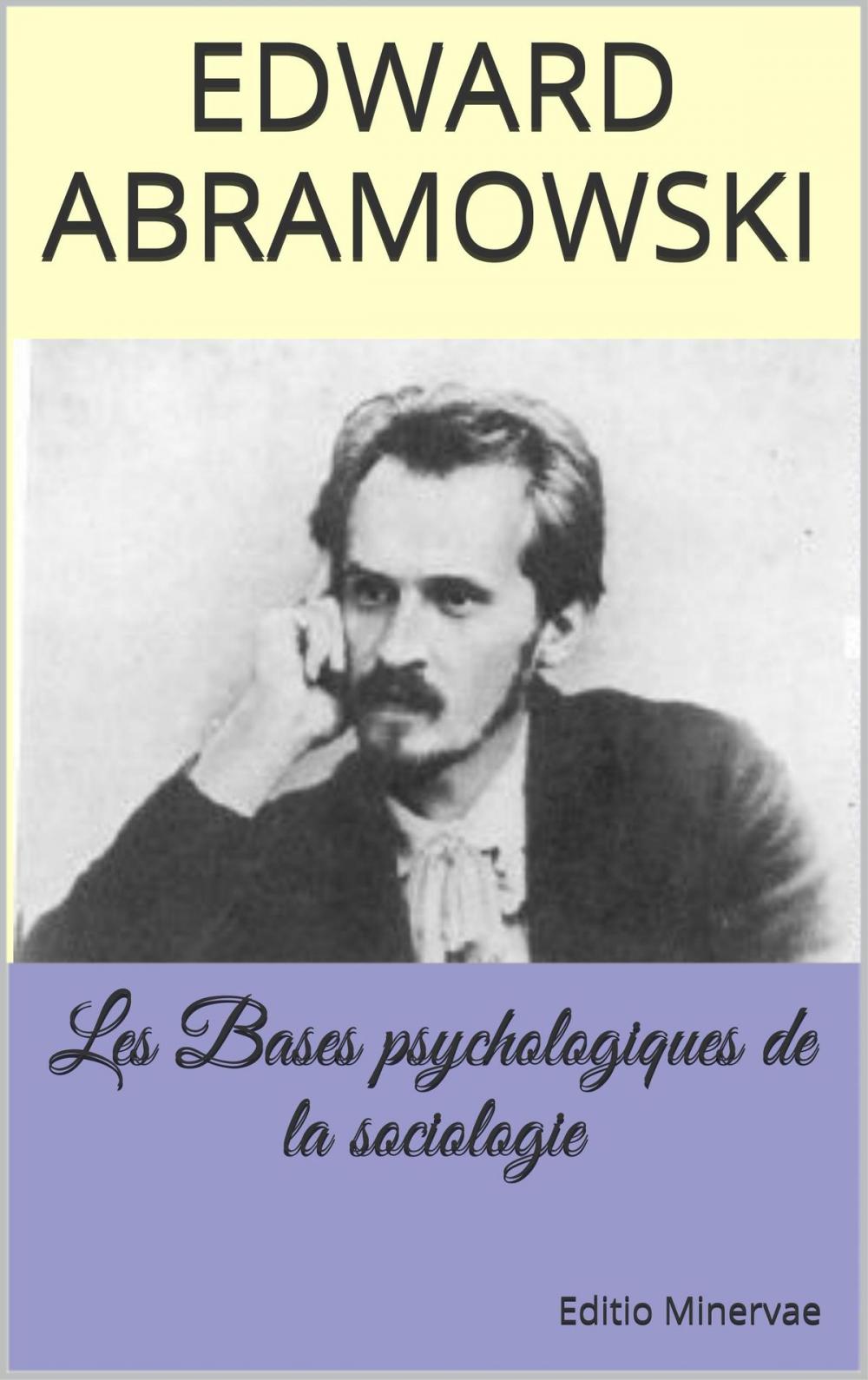 Big bigCover of Les Bases psychologiques de la sociologie