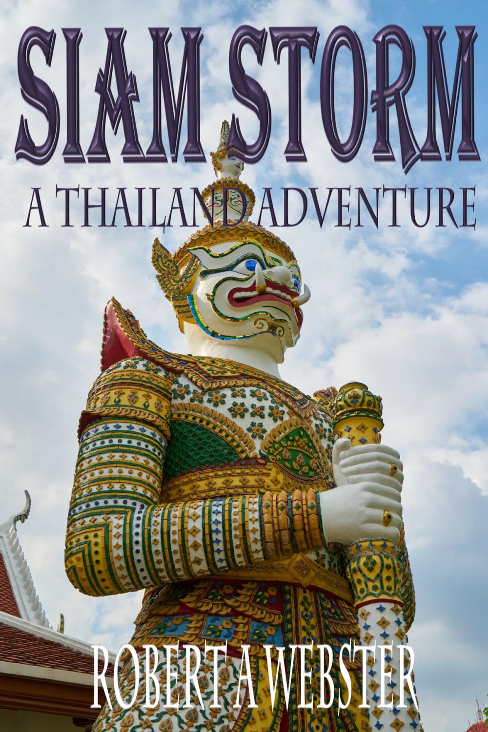 Big bigCover of Siam Storm - A Thailand Adventure